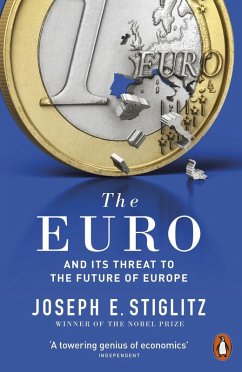 The Euro (eBook, ePUB) - Stiglitz, Joseph E.