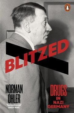 Blitzed (eBook, ePUB) - Ohler, Norman