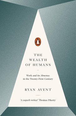 The Wealth of Humans (eBook, ePUB) - Avent, Ryan