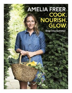 Cover Cook, Nourish, Glow: Step into Summer (eBook, ePUB)