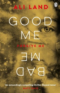 Good Me Bad Me (eBook, ePUB) - Land, Ali