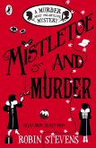 Mistletoe and Murder (eBook, ePUB)