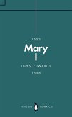 Mary I (Penguin Monarchs) (eBook, ePUB)