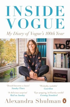 Inside Vogue (eBook, ePUB) - Shulman, Alexandra