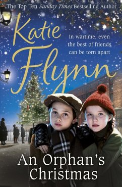 An Orphan's Christmas (eBook, ePUB) - Flynn, Katie An Orphan's Christmas (eBook, ePUB) - Flynn, Katie
