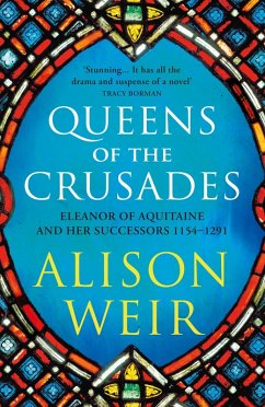 Queens of the Crusades (eBook, ePUB) - Weir, Alison