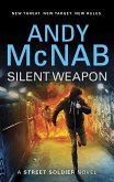 Silent Weapon - a Street Soldier Novel (eBook, ePUB)