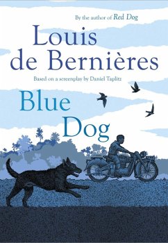 Blue Dog (eBook, ePUB) - De Bernieres, Louis