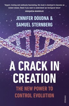 A Crack in Creation (eBook, ePUB) - Doudna, Jennifer; Sternberg, Samuel