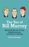 The Tao of Bill Murray (eBook, ePUB)