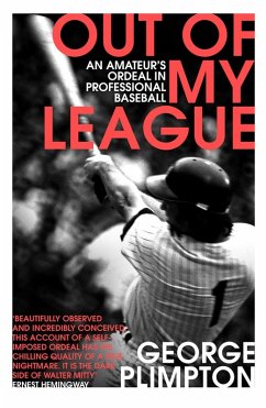 Out of my League (eBook, ePUB) - Plimpton, George