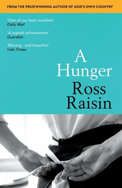 A Hunger (eBook, ePUB) - Raisin, Ross
