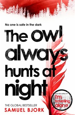 The Owl Always Hunts at Night (eBook, ePUB) - Bjork, Samuel