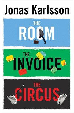 Cover The Room, The Invoice, and The Circus (eBook, ePUB)