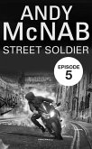 Street Soldier: Episode 5 (eBook, ePUB)