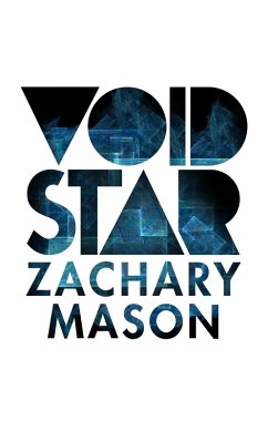 Void Star (eBook, ePUB) - Mason, Zachary