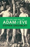 The Rise and Fall of Adam and Eve (eBook, ePUB)