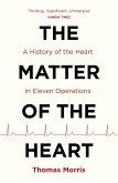 The Matter of the Heart (eBook, ePUB)
