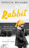 Rabbit: A Memoir (eBook, ePUB)