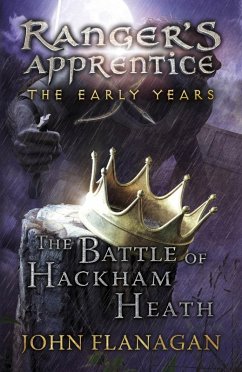 The Battle of Hackham Heath (Ranger's Apprentice: The Early Years Book 2) (eBook, ePUB) - Flanagan, John