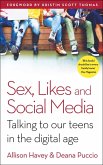 Sex, Likes and Social Media (eBook, ePUB)