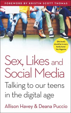 Sex, Likes and Social Media (eBook, ePUB) - Puccio, Deana; Havey, Allison