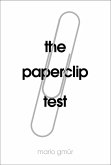 The Paperclip Test (eBook, ePUB)