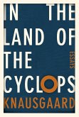 In the Land of the Cyclops (eBook, ePUB) In the Land of the Cyclops (eBook, ePUB)