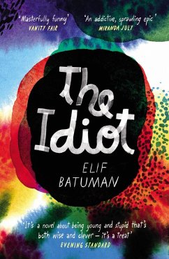 The Idiot (eBook, ePUB) - Batuman, Elif
