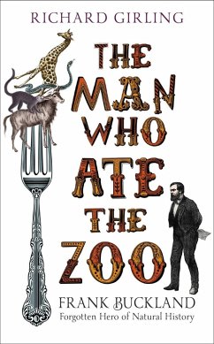 The Man Who Ate the Zoo (eBook, ePUB) - Girling, Richard