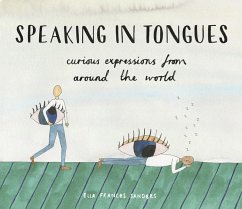 Speaking in Tongues (eBook, ePUB) - Sanders, Ella Frances