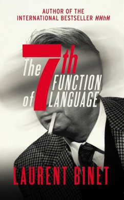 The 7th Function of Language (eBook, ePUB) - Binet, Laurent
