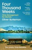 Four Thousand Weeks (eBook, ePUB)