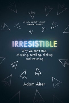 Irresistible (eBook, ePUB) - Alter, Adam