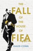 The Fall of the House of Fifa (eBook, ePUB)