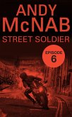 Street Soldier: Episode 6 (eBook, ePUB)