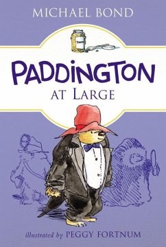 Paddington at Large - Bond, Michael
