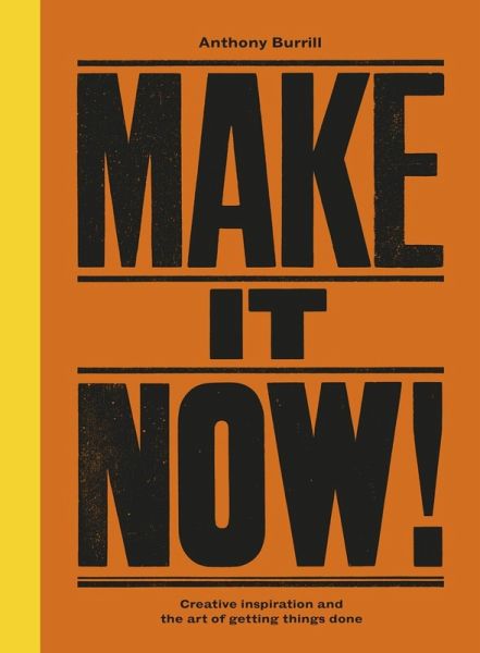 Make It Now! (eBook, ePUB) Make It Now! (eBook, ePUB)