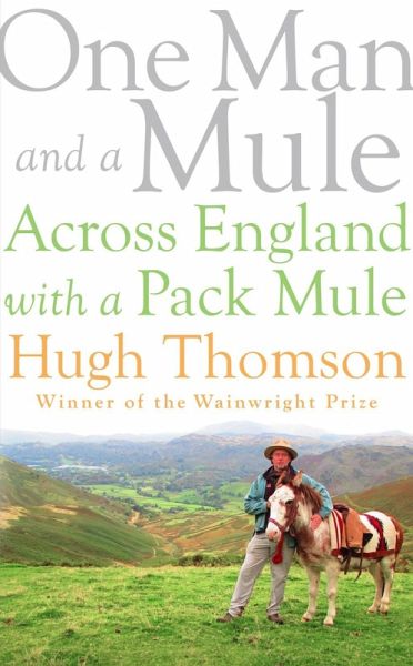 One Man and a Mule (eBook, ePUB) One Man and a Mule (eBook, ePUB)