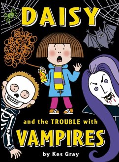 Daisy and the Trouble with Vampires (eBook, ePUB) - Gray, Kes