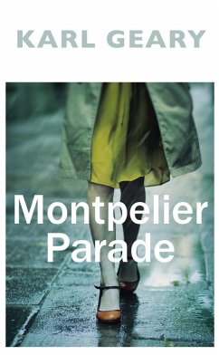 Montpelier Parade (eBook, ePUB) - Geary, Karl