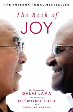 The Book of Joy. The Sunday Times Bestseller (eBook, ePUB) - Lama, Dalai; Tutu, Desmond