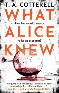 What Alice Knew (eBook, ePUB) - Cotterell, Ta
