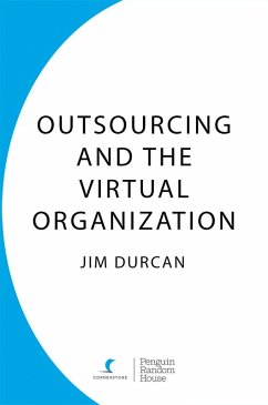 Cover Outsourcing and the Virtual Organization (eBook, ePUB)
