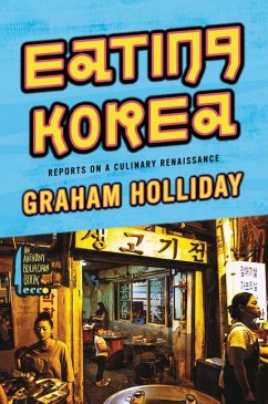 Eating Korea - Holliday, Graham