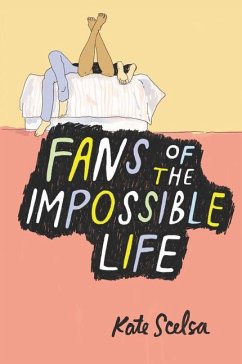 Fans of the Impossible Life - Scelsa, Kate