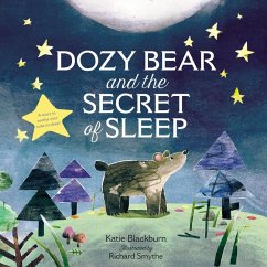 Dozy Bear and the Secret of Sleep - Blackburn, Katie