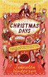 Christmas Days (eBook, ePUB) - Bild 1