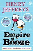 Empire of Booze (eBook, ePUB)