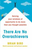 There Are No Overachievers (eBook, ePUB)